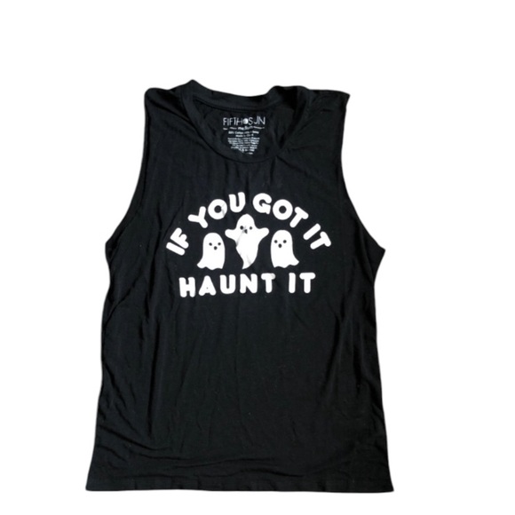 Fifth Sun Tops - If You Got it Haunt It Tank